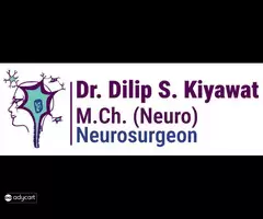 Best Neurosurgeon in Pune - Dr. Dilip Kiyawat