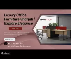 Luxury Office Furniture in Sharjah - Elevate Your Workspace With Highmoon